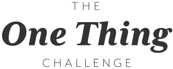 The One Thing Challenge
