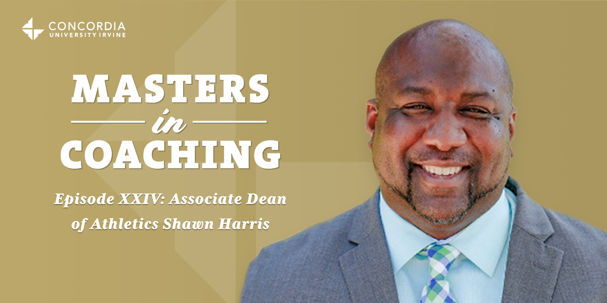 Masters In Coaching Episode XXIV Associate Dean of Athletics Shawn Harris