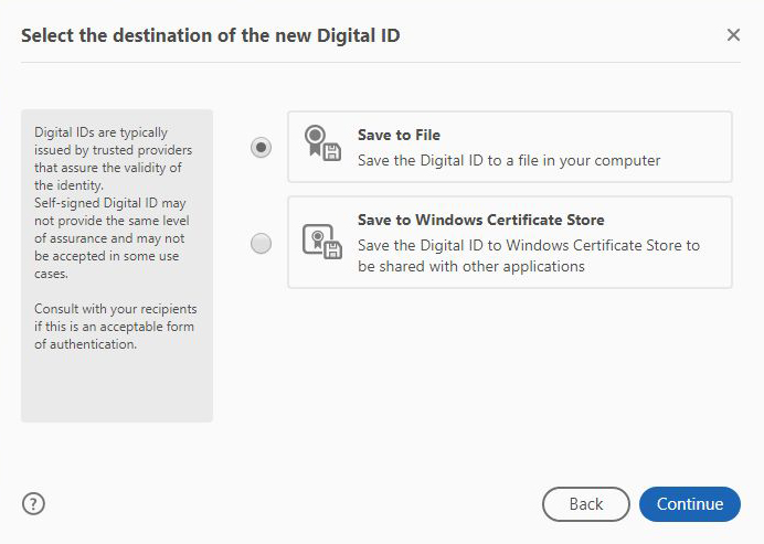 Screen capture of the screen that allows the user to 'Select the destination of the new Digital ID'