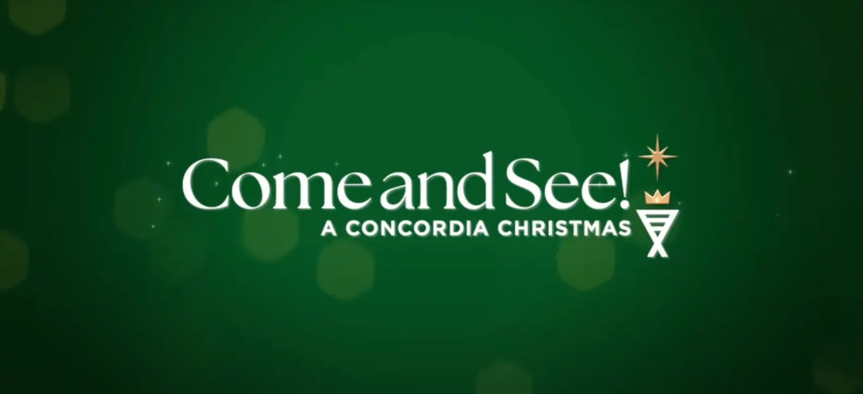 Come and See! A Concordia Christmas, Airing on PBS SoCal